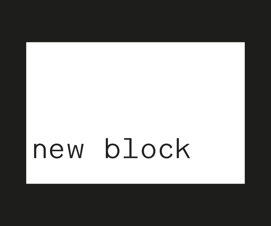 New Block Brand Identity by Melo Exhibitionist.